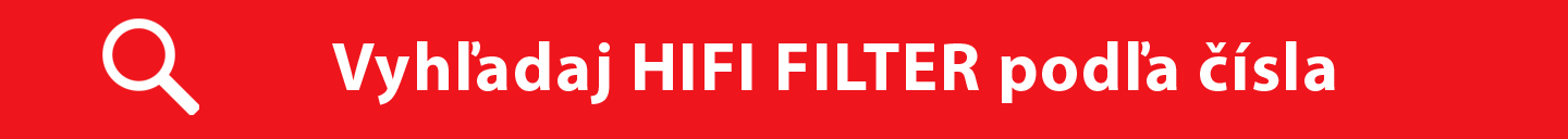 Vyhľadávanie HIFI FILTER podľa čísla